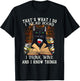 That's What I Do I Read Books I Drink Wine Cat Men Women T-Shirt - T-Shirt | Black