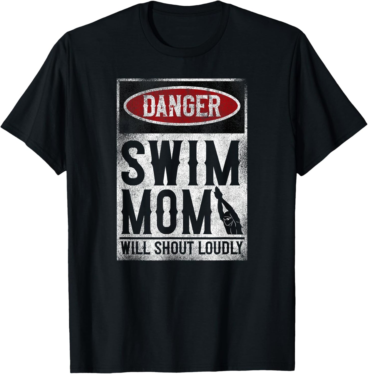 Swimming Swimmer DANGER Swim Mom T-Shirt - T-Shirt | Black
