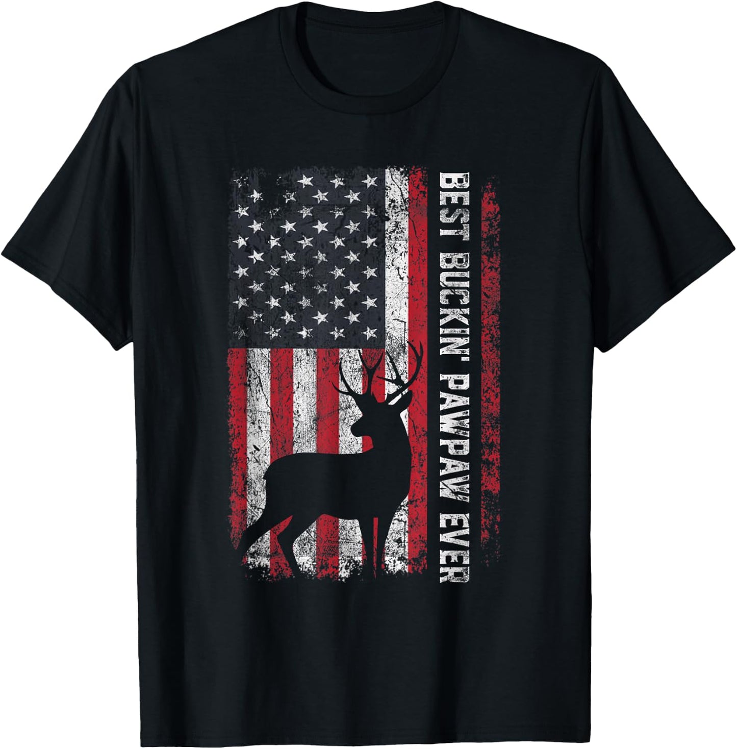 USA Flag Best Buckin' Pawpaw Ever Deer Hunting Father's Day T-Shirt - T-Shirt | Black