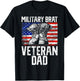 Military Brat Veteran Dad Veteran T-Shirt - T-Shirt | Black