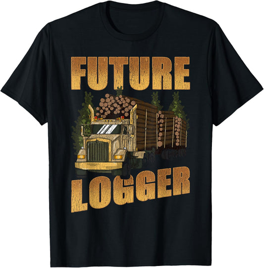 Future Logger Lumberjack Wood Cutter Logging Sawmill Gift T-Shirt - T-Shirt | Black
