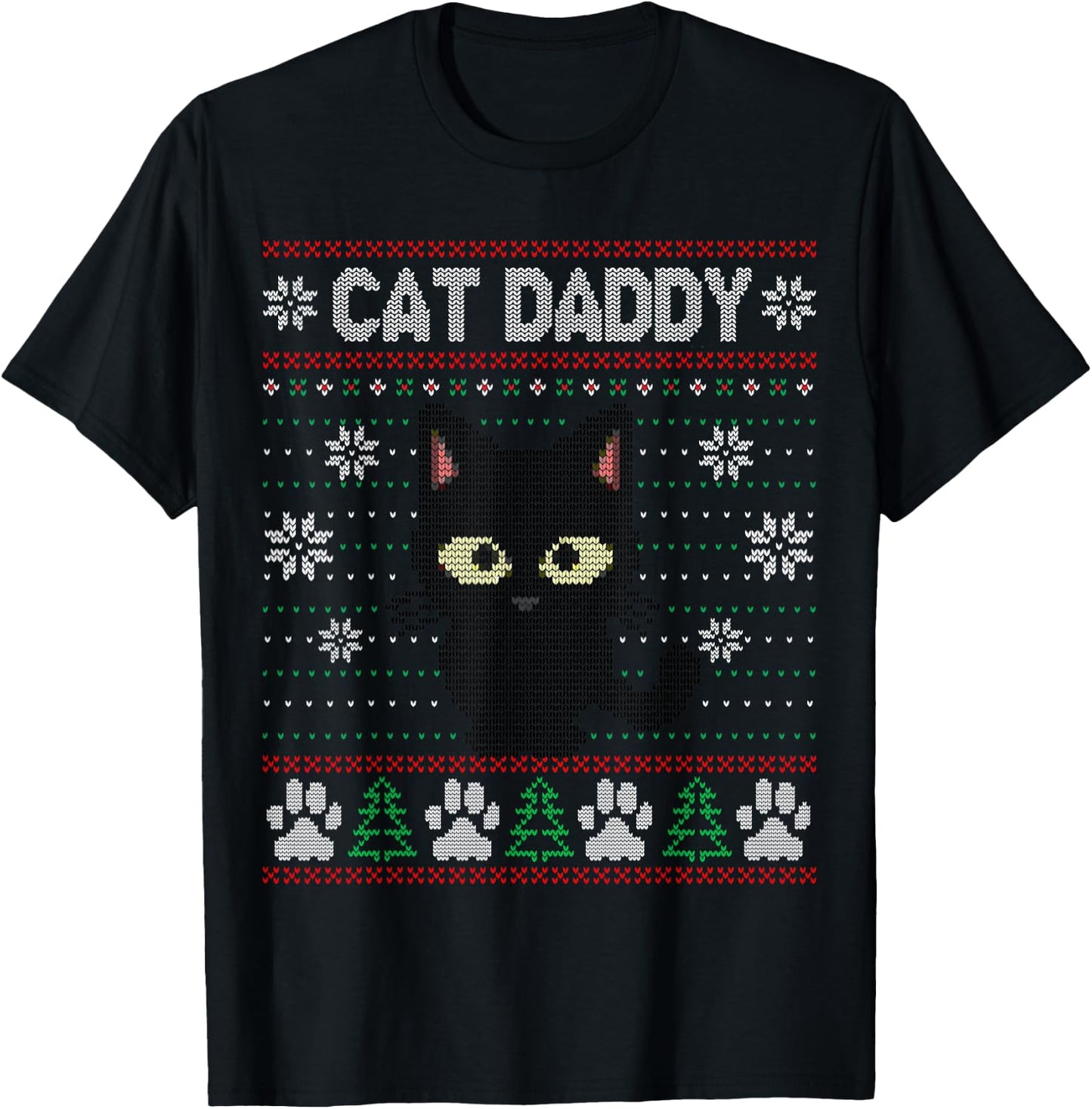 Cat Daddy Ugly Christmas Sweater Pajama Kitty Cat Lover Xmas T-Shirt - T-Shirt | Black