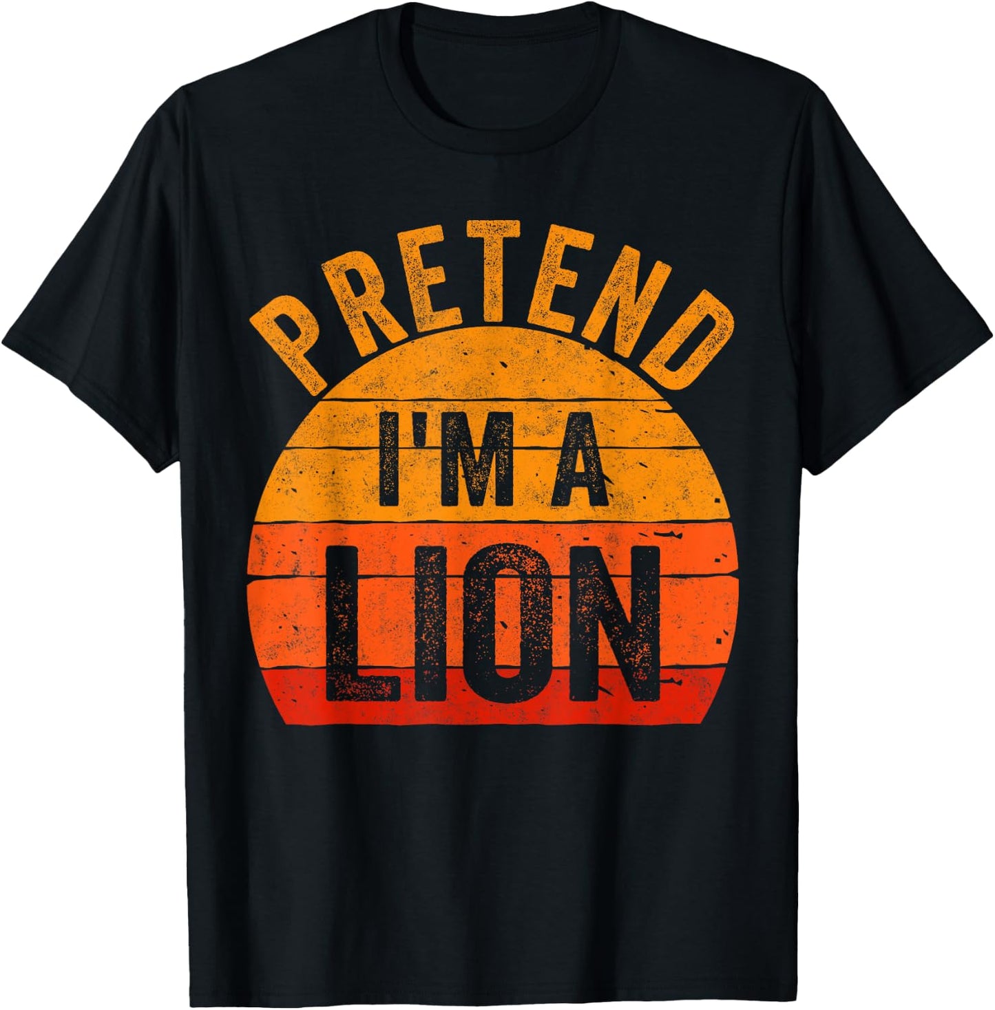 Funny Lazy Halloween Costume Shirt Pretend I'm A Lion T-Shirt - T-Shirt | Black
