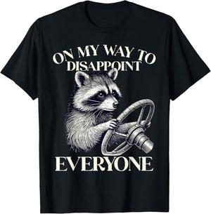 Retro On My Way To Disappoint Everyone Funny Raccoon Lover T-Shirt - T-Shirt | Black