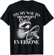Retro On My Way To Disappoint Everyone Funny Raccoon Lover T-Shirt - T-Shirt | Black