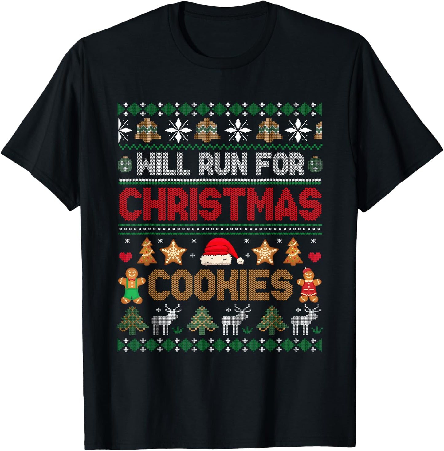 Will Run For Christmas Cookies Costume Santa Baker Drinker T-Shirt - T-Shirt | Black