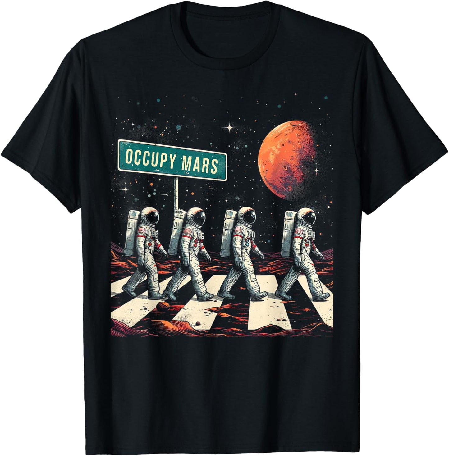 Astronauts Walking in Space Occupy Mars T-Shirt - T-Shirt | Black