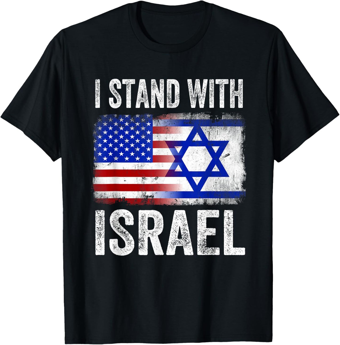 I Stand with Israel Patriotic T Shirt USA and Israel Flag T-Shirt - T-Shirt | Black