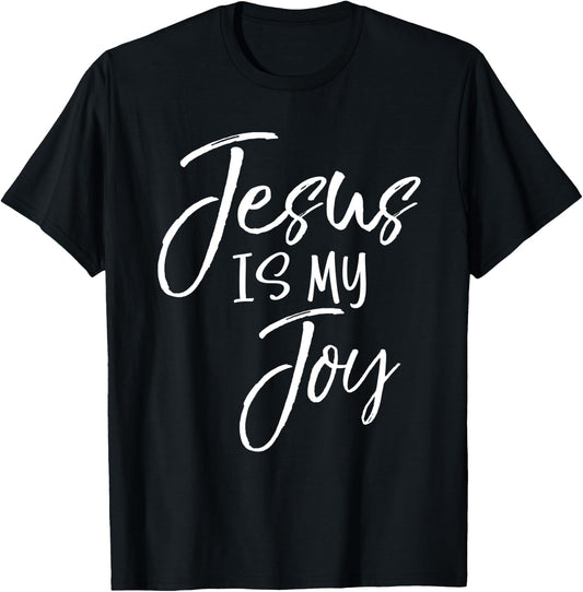Christian Joy Quote Cute Jesus Gifts Women Jesus is My Joy T-Shirt - T-Shirt | Black