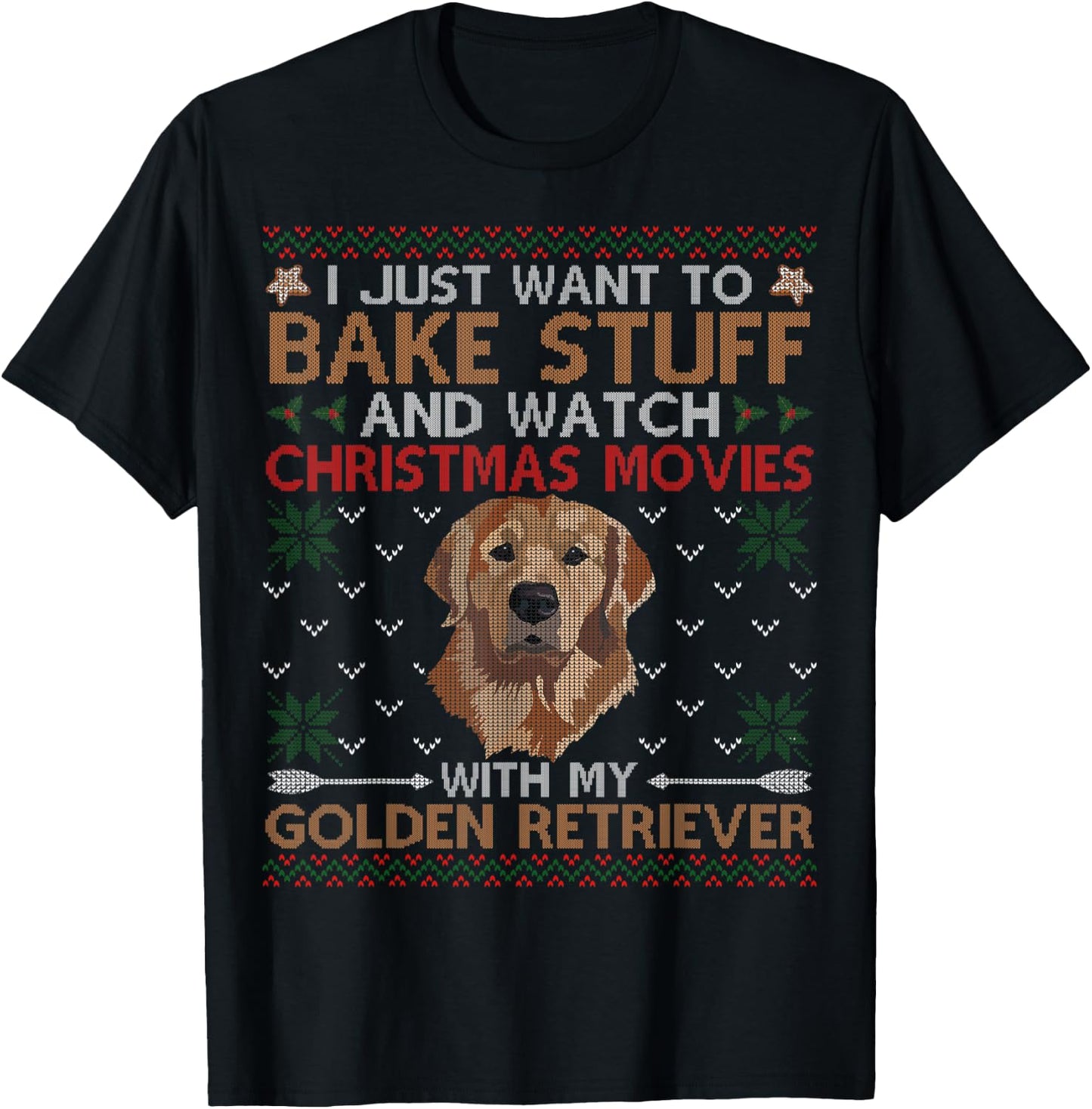 Watch Christmas Movies With My Golden Retriever Ugly Sweater T-Shirt - T-Shirt | Black