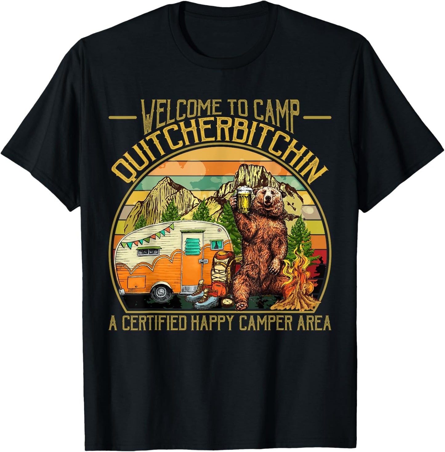 Welcome to Camp Quitcherbitchin Funny Camping Retro Sunset T-Shirt - T-Shirt | Black