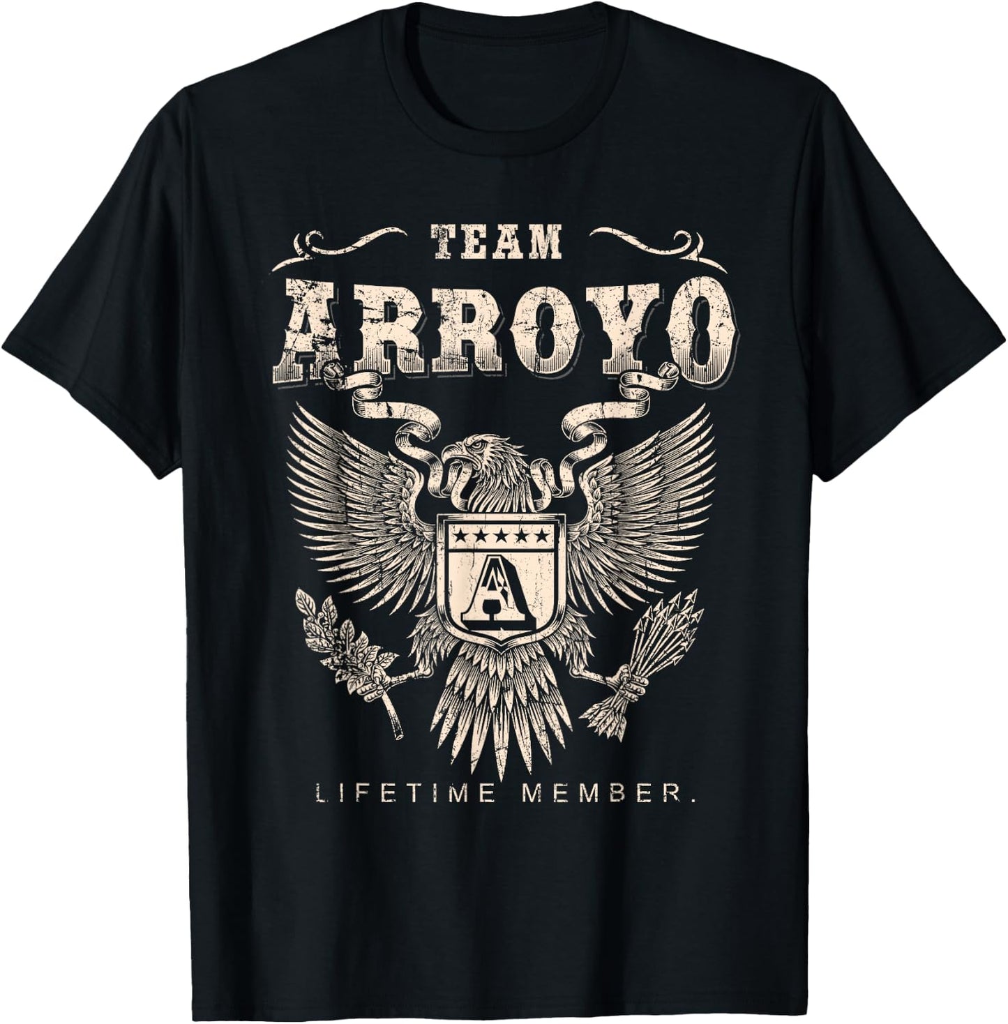 Team Arroyo Family Name Lifetime Member T-Shirt - T-Shirt | Black