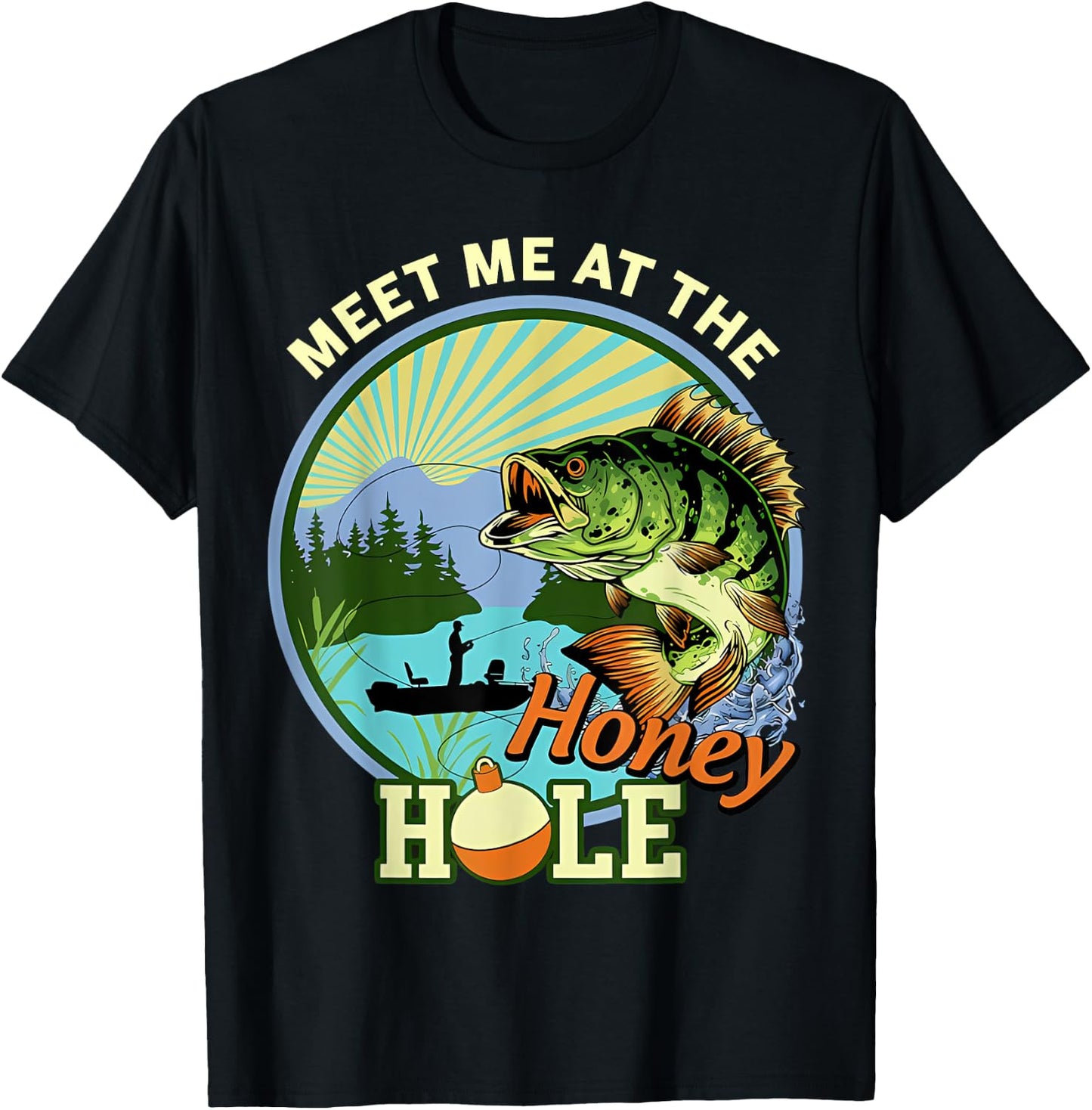 Meet-Me At The Honey-Hole Fishing T-Shirt - T-Shirt | Black