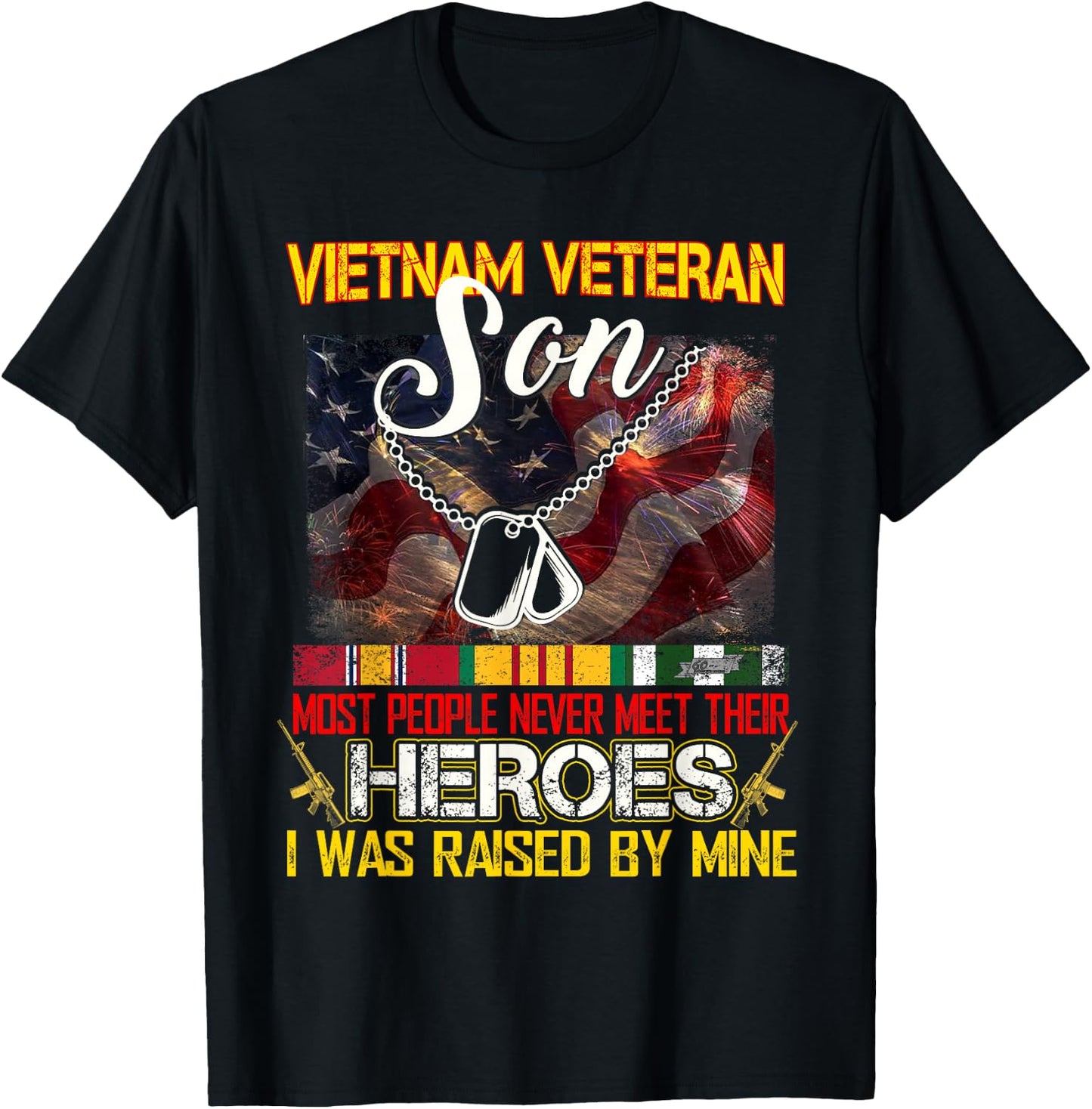 Proud Son of A Vietnam Veteran My Dad Mom is A Hero T-Shirt - T-Shirt | Black