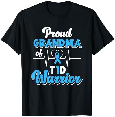 Proud Grandma Of A T1D Warrior Diabetic Diabetes Awareness T-Shirt - T-Shirt | Black